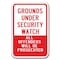Signmission Safety Sign, 12 in Height, Aluminum, Video Surv - Grounds Un A-1218 Video Surv - Grounds Un - alternate 1
